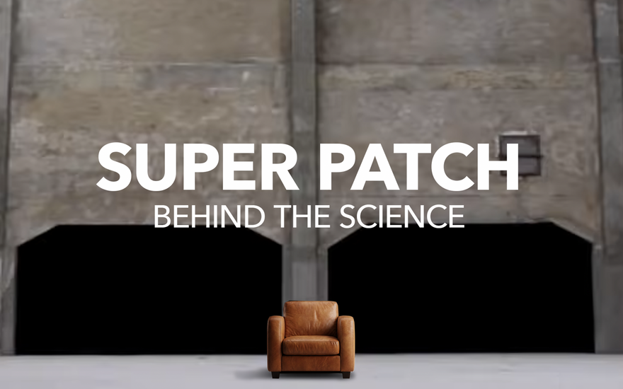Super Patch: Behind The Science